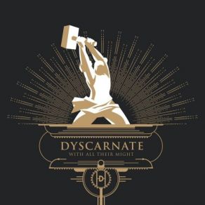 Download track This Is Fire! Dyscarnate