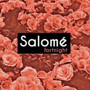 Download track Rules Have Changed Salomé