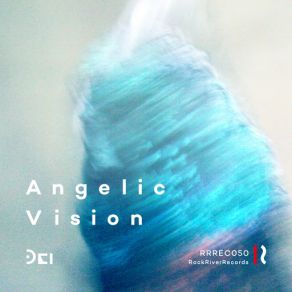 Download track Angelic Vision (Hypaethrame Remix) Dei