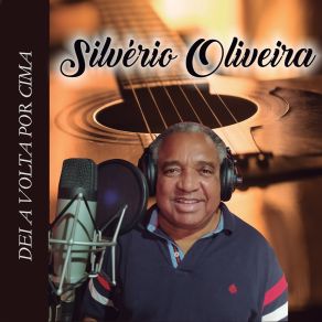 Download track Dona De Mim Silvério Oliveira