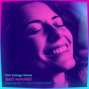 Download track Sweet Memories (Phil Voltage Remix Extended) BootmastersPhil Voltage