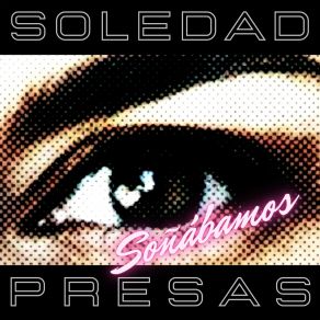 Download track No Olvidé Soledad Presas