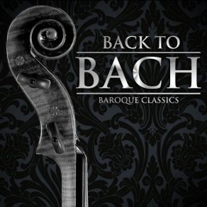 Download track Violin Concerto No. 1 In A Minor, BWV 1041: I. (Allegro Moderato) Johann Sebastian BachCamerata Romana