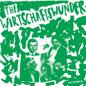 Download track Marktwirtschaft The Wirtschaftswunder