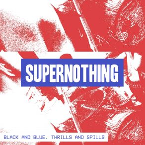 Download track Respect Your Elders SuperNothing