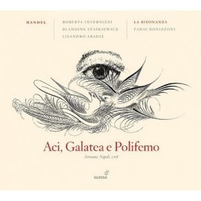 Download track 9. Recitativo Galatea Polifemo - Deh Lascia O Polifemo Georg Friedrich Händel