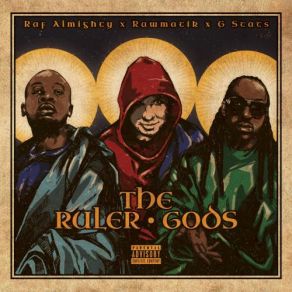 Download track The Ruler Gods Raf Almighty, G. Stats, RawmatikRas Kass, DJ Sonnykraft