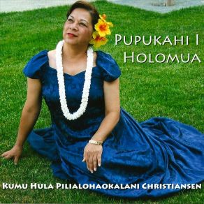 Download track Na Ala Aloha Kumu Hula Pilialohaokalani Christiansen