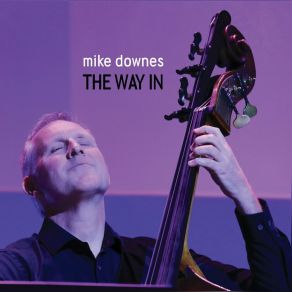 Download track Before The Unknown Mike Downes