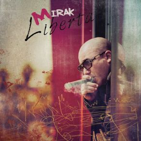 Download track Libre Comme Lair Mirak