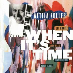 Download track When It's Time Attila Zoller