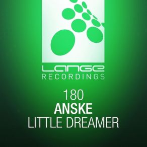 Download track Little Dreamer (Ariel And Danilo Remix) AnskeAriel