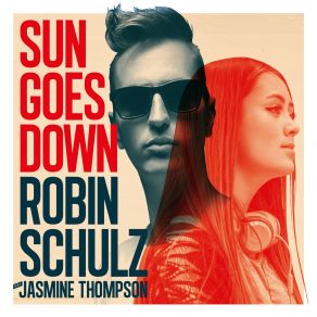 Download track Sun Goes Down (Kris Menace Remix) Robin Schulz, Jasmine Thompson