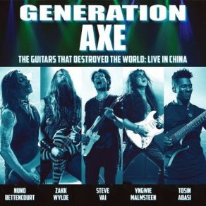 Download track Valhalla / Baroque N Roll / Overture / From A Thousand Cuts / Arpeggios From Hell / Far Beyond The Sun Zakk Wylde, Tosin Abasi, Yngwie Malmsteen, Nuno Bettencourt, Generation Axe