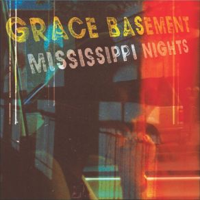 Download track Slowly Causing (Everything You've Wanted To Come Undone) Basement Grace