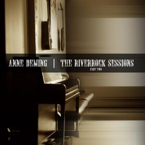 Download track Ballad Of April 1st (Let Me Go) Anne Deming