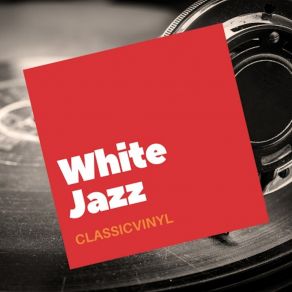 Download track White Jazz Heinz Wehner