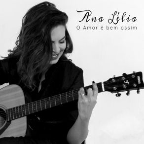 Download track O Amor É Bem Assim Ana Lélia