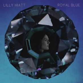 Download track I Don't Do Those Things Anymore Lilly Hiatt