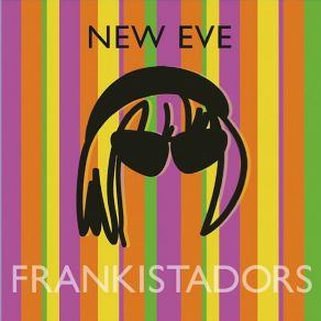 Download track New Eve Frankistadors