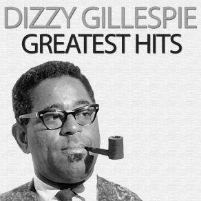 Download track On The Sunny Side Of The Street Dizzy Gillespie