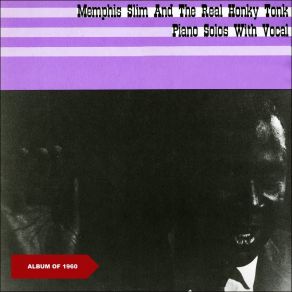 Download track The Lord Have Mercy On Me Memphis Slim