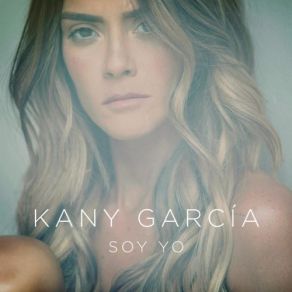 Download track Que Viva La Gente Kany García