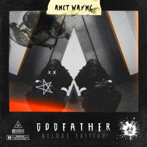 Download track GODFATHER Anet Wayne