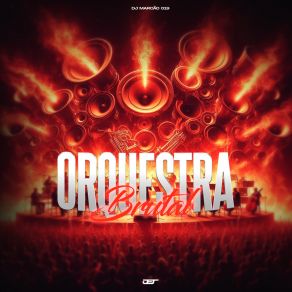 Download track Orquestra Brutal (Slowed) MC GW