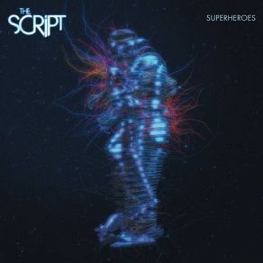 Download track Superheroes The Script