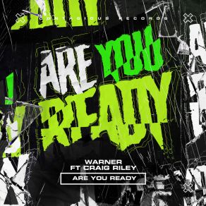 Download track Are You Ready (Radio Edit) Craig Riley