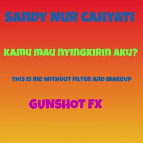 Download track Kamu Mau Nyingkirin Aku? (Voice Mix) Sandy Nur Cahyati