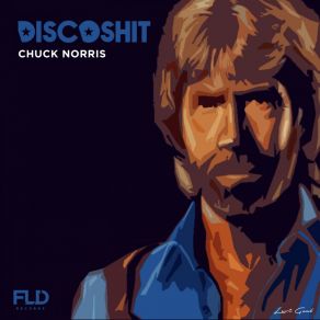 Download track Chuck Norris (Radio Mix) Disco's Hit