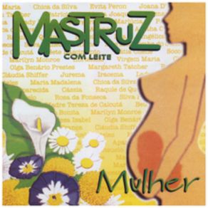 Download track Mulher Mastruz Com Leite