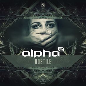 Download track Hostile (Radio Edit) Alpha 2