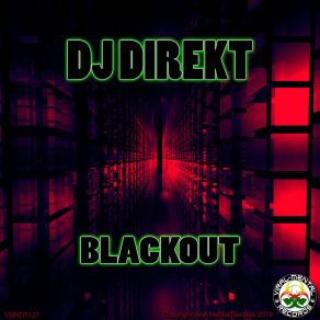 Download track Blackout (Original Mix) DJ Direkt