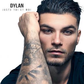 Download track Juste Toi Et Moi (Radio Edit) DylanMoi?