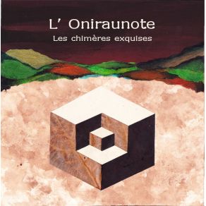 Download track Les Chimeres Exquises L'Oniraunote