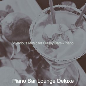 Download track Alluring Ambiance For Classy Bars Bar Lounge Deluxe