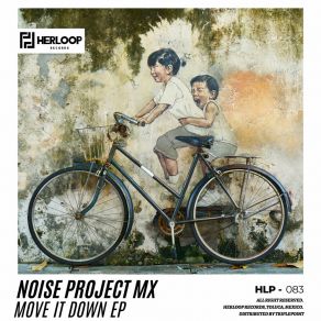 Download track Move It Down (Original Mix) Noise Project Mx