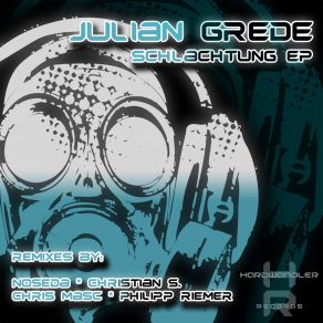 Download track Schlachtung (Noseda Remix) Julian Grede