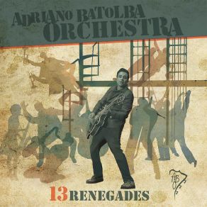 Download track Hard Luck, BadLuck 'n' Misery Adriano Batolba Orchestra