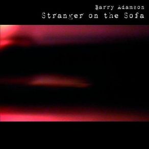 Download track The Long Way Back Again Barry Adamson