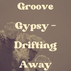 Download track Stellar Groove Gypsy