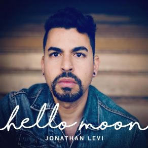 Download track Hello Moon Jonathan Levi