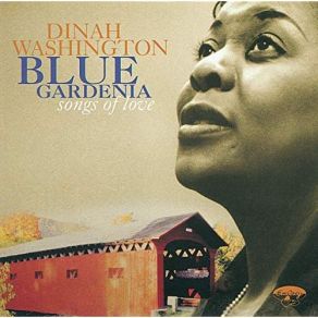 Download track There Is No Greater Love (Live In Los Angeles - 1954) Dinah WashingtonThe Clifford Brown