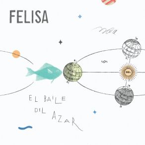 Download track El Baile Del Azar Felisa