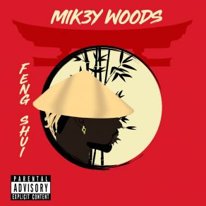 Download track Fengshui Mik3y Woods