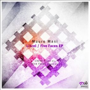 Download track Five Faces Mauro Masi