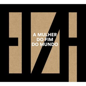 Download track A Mulher Do Fim Do Mundo Elza Soares